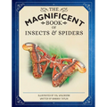 The Magnificent Book of Insects and Spiders
