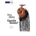 Why is Nita Upside Down?