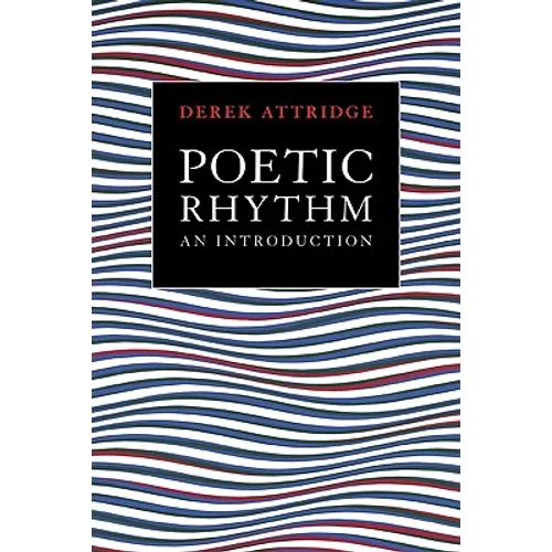 Poetic Rhythm: An Introduction