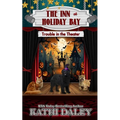 The Inn at Holiday Bay: Trouble in the Theater