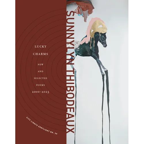 Lucky Charms: New & Selected Poems, 2000-2025