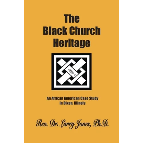 The Black Church Heritage