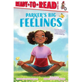 Parker's Big Feelings: Ready-To-Read Level 1