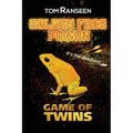 Golden Frog Poison: Game of Twins