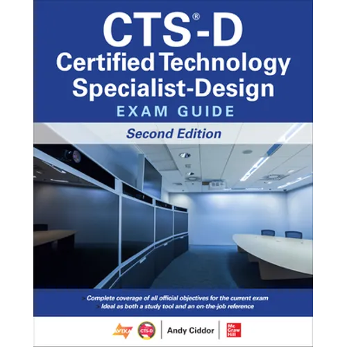 Cts-D Certified Technology Specialist-Design Exam Guide, Second Edition