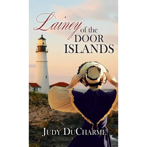 Lainey of the Door Islands