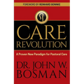 The Care Revolution: A Proven New Paradigm for Pastoral Care