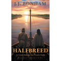 Halfbreed: A Western Double