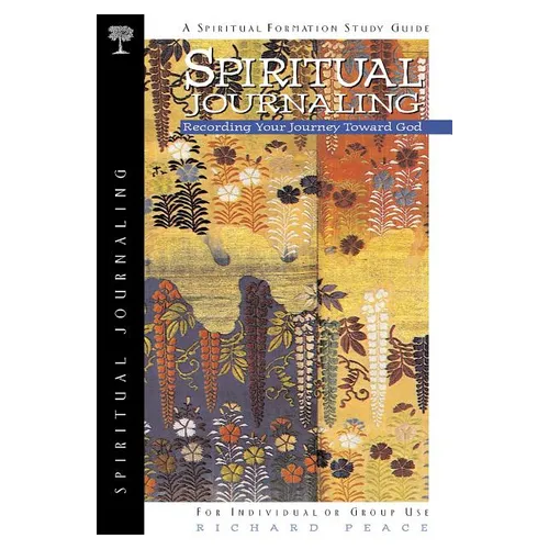 Spiritual Journaling: Recording Your Journey Toward God