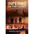 Inferno on the Coast: The Palisades Fire