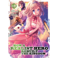 How a Realist Hero Rebuilt the Kingdom (Light Novel) Vol. 8
