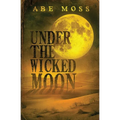 Under the Wicked Moon