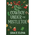 Cowboy Under the Mistletoe