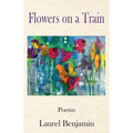 Flowers on a Train