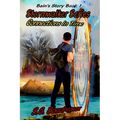 Stormwalker Series, Connections In Time, Bain's Story (Book 1)
