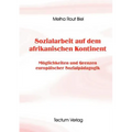 Sozialarbeit auf dem afrikanischen Kontinent