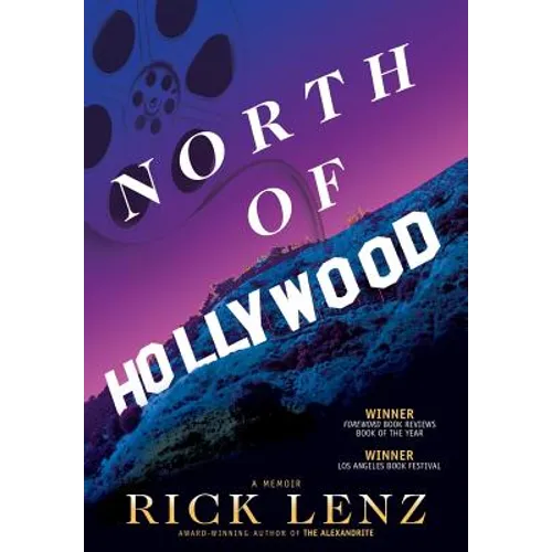 North of Hollywood: A Memoir