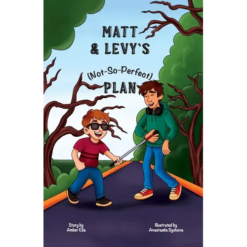Matt & Levy's (Not-So-Perfect) Plan