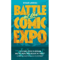 Battle at the Comic Expo