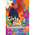 Girls with Bad Reputations