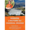 Derriere l'Histoire Du Chandail Orange