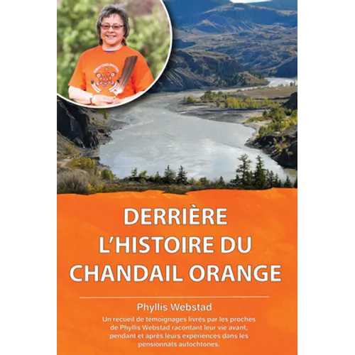 Derriere l'Histoire Du Chandail Orange