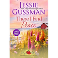 There I Find Peace (Strawberry Sands Beach Romance Book 2) (Strawberry Sands Beach Sweet Romance) Large Print Edition