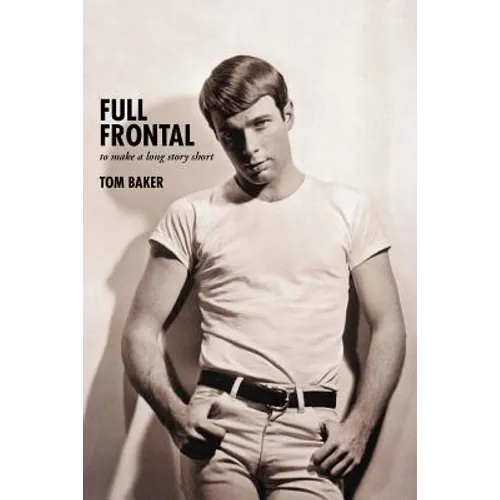 Full Frontal: To Make a Long Story Short