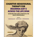 Cognitive-Behavioural Therapy for Insomnia (Cbt-I) Across the Life Span: Guidelines and Clinical Protocols for Health Professionals