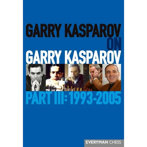 Garry Kasparov on Garry Kasparov