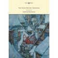 The Night Before Christmas - Illustrated by Arthur Rackham
