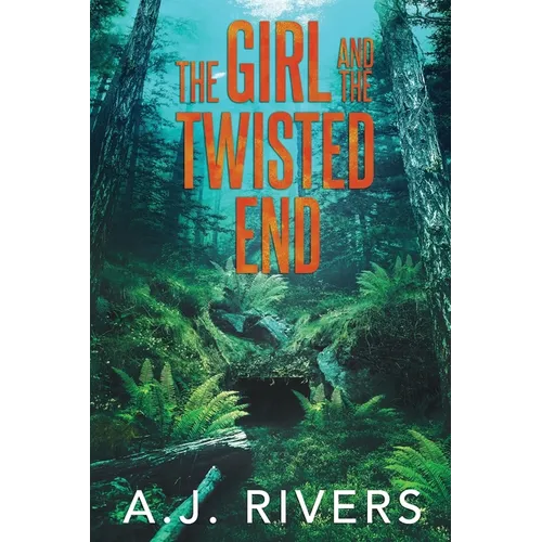 The Girl and the Twisted End