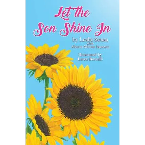 Let The Son Shine In