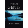 It's in My Genes: Addict by blood, addiction by choice.