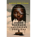 Donde Duermen Las Chicas Perdidas
