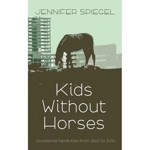 Kids Without Horses