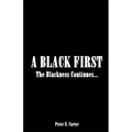A Black First: The Blackness Continues...