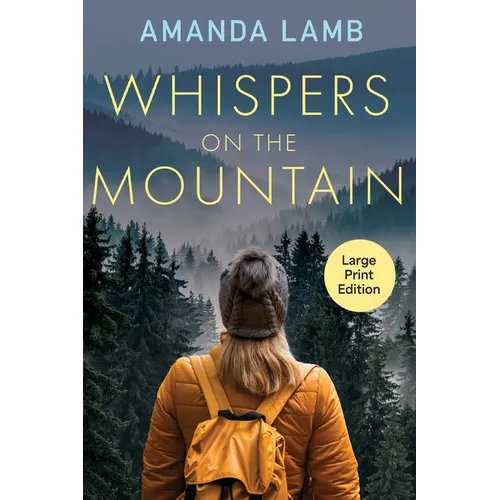 Whispers on the Mountain