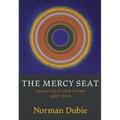 The Mercy Seat: Collected & New Poems 1967-2001