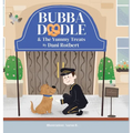 Bubba Doodle & The Yummy Treats