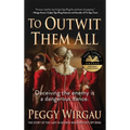 To Outwit Them All