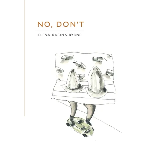 No, Don't