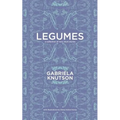 Legumes: A Collection of Very Short Stories