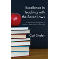 Excellence in Teaching with the Seven Laws