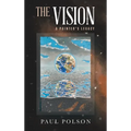 The Vision: A Painter's Legacy