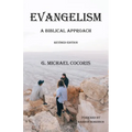 Evangelism: A Biblical Approach