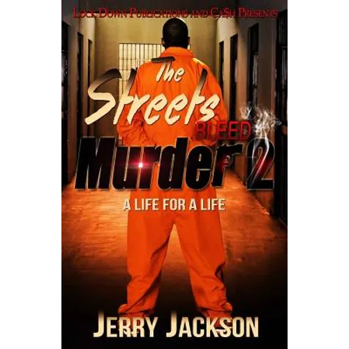 The Streets Bleed Murder 2: Life for a Life