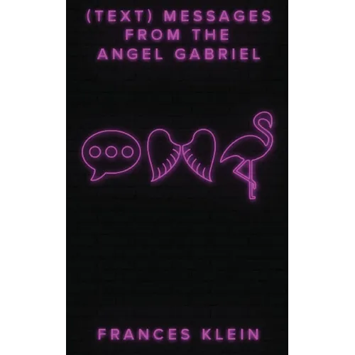 (Text) Messages From the Angel Gabriel