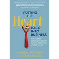Putting The Heart Back into Business