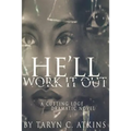 "He'll Work It Out"